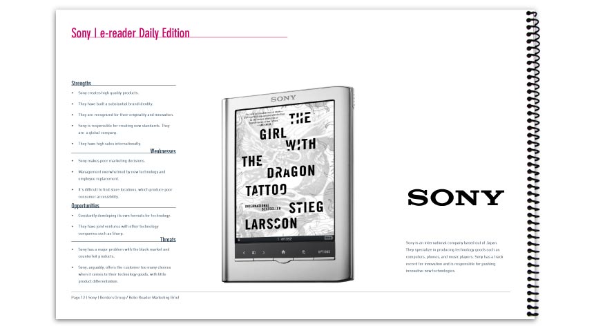 An overview and SWOT analysis of Sony and the e-Reader Daily edition as part of a competitive analysis